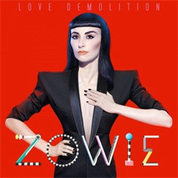 Zowie - Love Demolition (2012)