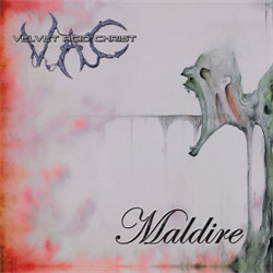 Velvet Acid Christ - Maldire (2012)