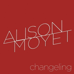 Alison Moyet - Changeling (Single) (2013)