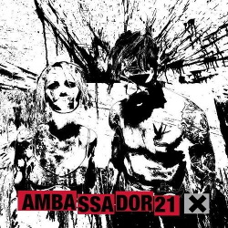 Ambassador21 - X (2013)