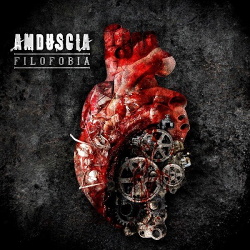 Amduscia - Filofobia (Deluxe Edition) (2013)