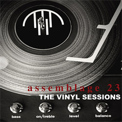 Assemblage 23 - The Vinyl Sessions (2013)