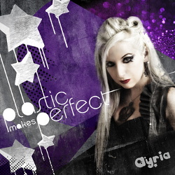 Ayria - Plastic Makes Perfect (3CD) (2013)