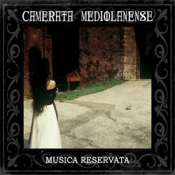Camerata Mediolanense - Musica Reservata (2CD Limited Edition) (2013)