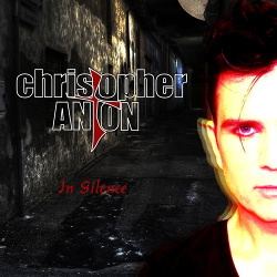 Christopher Anton - In Silence (Promo) (2013)