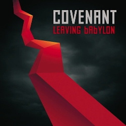 Covenant - Leaving Babylon (2CD) (2013)