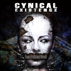 Cynical Existence - Erase, Evolve And Rebuild (2CD Limited Edition) (2013)