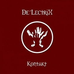 De'Lectrix - Kontakt (2013)