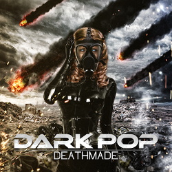 Deathmade - Dark Pop (2013)