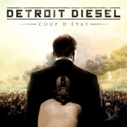 Detroit Diesel - Coup D'Etat (North American Edition) (2012)
