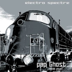 Electro Spectre - Pop Ghost (2013)