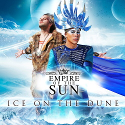 Empire Of The Sun - Ice On The Dune (2013)