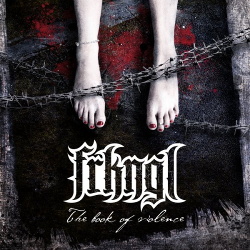 Freakangel - The Book Of Violence (EP) (2013)