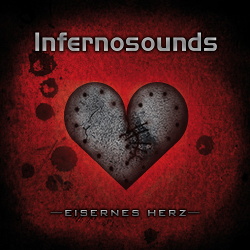 Infernosounds - Eisernes Herz (Single) (2013)