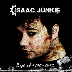 Isaac Junkie - Best Of 1998-2011 (Limited Edition) (2013)