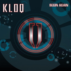 KLOQ - Begin Again (2013)