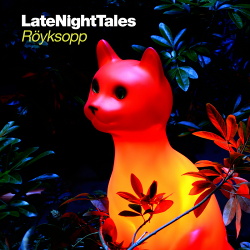 VA - Late Night Tales: Royksopp (2013)