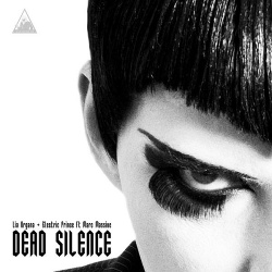 Lia Organa + Electric Prince feat. Marc Massive - Dead Silence (Single) (2013)