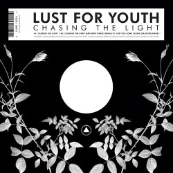 Lust For Youth - Chasing The Light (2013)