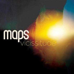 Maps - Vicissitude (2013)