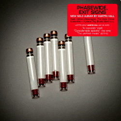 Martin Hall - Phasewide Exit Signs (2013)