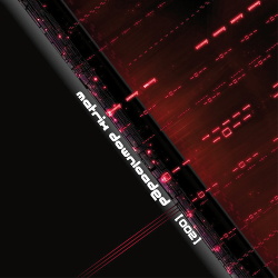 VA - Matrix Downloaded [002] (2013)