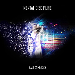 Mental Discipline - Fall 2 Pieces (EP) (2013)
