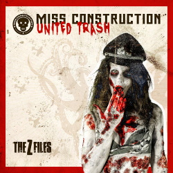 Miss Construction - United Trash (The Z Files) (2013)