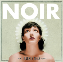 Noir - My Dear (EP) (2012)