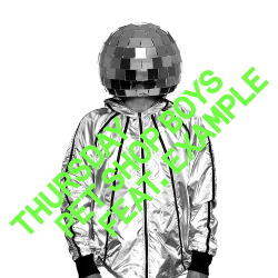 Pet Shop Boys - Thursday (Feat. Example) (EP) (2013)