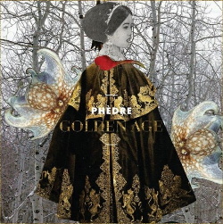 Phèdre - Golden Age (2013)