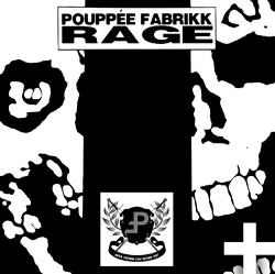 Pouppée Fabrikk - Rage (Remaster) (2013)