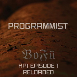 Programmist - BOFÜ KP1 (Episode 1 Reloaded) (2CD) (2013)
