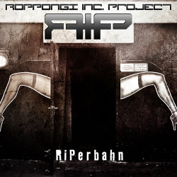 Roppongi Inc. Project - Riperbahn (Limited Edition EP) (2013)