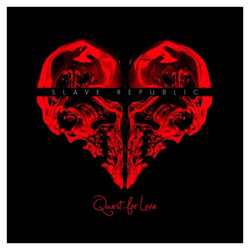 Slave Republic - Quest For Love (2013)