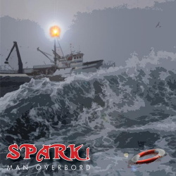 Spark! - Man Överbord (Single) (2013)