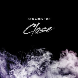 Strangers - Close (EP) (2013)