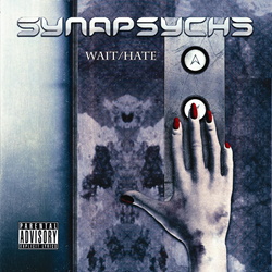 Synapsyche - Wait / Hate EP (2020)