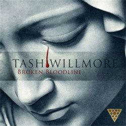 Tash Willmore - Broken Bloodline (2012)