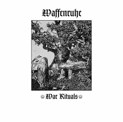 Waffenruhe - War Rituals (2013)
