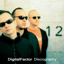 Digital Factor Discography 1995-2022