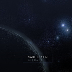 Sabled Sun - Signals II (2013)