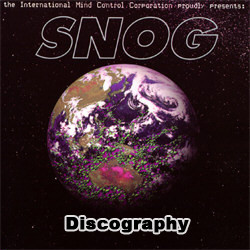 Snog Discography 1992-2024