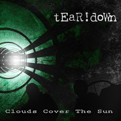 tEaR!doWn - Clouds Cover the Sun (2013)