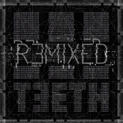 3TEETH - Remixed (2014)