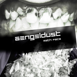 Aengeldust - Meth Face (EP) (2014)