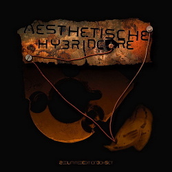 Aesthetische - HybridCore (2CD) (2014)