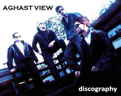 Aghast View Discography 1994-2023