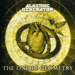 Alkemic Generator - The Orinic Geometry (2013)