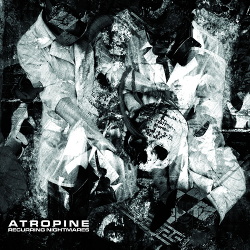 Atropine - Recurring Nightmares (2014)